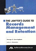 Lawyers Guide to Records Management & Retention With CDROM