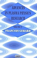 Advances in Plasma Physics Research volume 2
