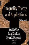 Inequality Theory & Applications Volume 3