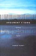 Argument & Song Sources & Silences In