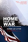 Home from the War Learning from Vietnam Veterans