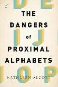 Dangers of Proximal Alphabets
