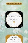 Inheritance From Mother A Novel