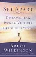 Set Apart Discovering Personal Victory