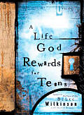 Life God Rewards For Teens