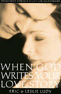 When God Writes Your Love Story The Ulti