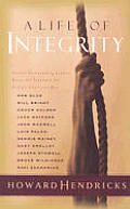 Life Of Integrity Twelve Outstanding