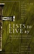 Lists to Live By The Christian Collection For Everything That Really Matters