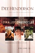 Omalley Chronicles Volume 2 The Protector Th