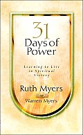 31 Days of Power Learning to Live in Spiritual Victory