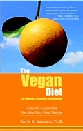 Vegan Diet as Chronic Disease Prevention Evidence Supporting the New Four Food Groups