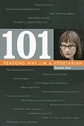101 Reasons Why Im a Vegetarian