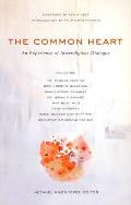 The Common Heart: An Experience of Interreligious Dialogue
