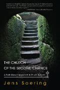 Church of the Second Chance A Faith Based Approach to Prison Reform