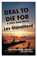 Deal to Die for: A John Deal Mystery