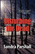 Disturbing the Dead: A Rachel Goddard Mystery