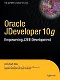 Oracle Jdeveloper 10g: Empowering J2ee Development