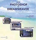 From Photoshop to Dreamweaver: 3 Steps to Great Visual Web Design