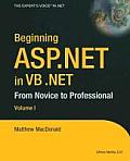 Beginning ASP.Net in VB .Net: From Novice to Professional