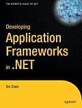 Developing Application Frameworks in .Net