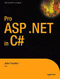 Pro ASP.Net 1.1 in C#: From Professional to Expert