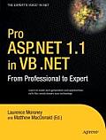 Pro ASP.NET 1.1 in VB .Net: From Professional to Expert
