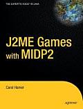 J2ME Games with MIDP 2