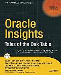Oracle Insights: Tales of the Oak Table