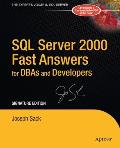 SQL Server 2000 Fast Answers for Dbas and Developers, Signature Edition: Signature Edition [With CD-ROM]