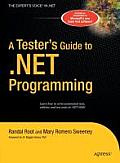 A Tester's Guide to .Net Programming