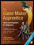 Game Makers Apprentice Game Development for Beginners