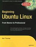 Beginning Ubuntu Linux 1st Edition