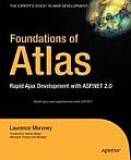 Foundations Of Atlas Rapid Ajax Development with ASP.NET 2.0