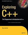 Exploring C++: The Programmer's Introduction to C++