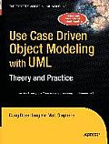Use Case Driven Object Modeling with Umltheory and Practice: Theory and Practice