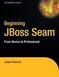 Beginning Jboss Seam: From Novice to Professional