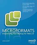 Microformats Empowering Your Markup for Web 2.0