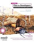 Foundation Flex for Developers: Data-Driven Applications with Php, Asp.Net, Coldfusion, and LCDs
