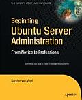 Beginning Ubuntu Server Administration