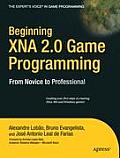 Beginning Xna 2.0 Game Programming: From Novice to Professional