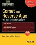 Comet and Reverse Ajax: The Next-Generation Ajax 2.0