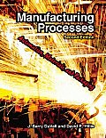 Manufacturing Processes Automation Materials & Packaging 2nd Edition