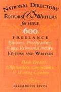The National Directory of Editors and Writers: Freelance Editors, Copyeditors, Ghostwriters and Technical Writers And Proofreaders for Individuals, Bu