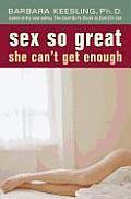 Sex So Great She Can't Get Enough