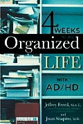 4 Weeks To An Organized Life With Add