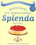 Marlene Kochs Sensational Splenda Recipes Over 375 Recipes Low in Sugar Fat & Calories