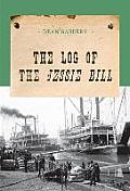 The Log of the Jessie Bill