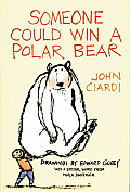 Someone Could Win Polar Bear