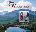 Two in the Wilderness Adventures of a Mother & Daughter in the Adirondack Mountains