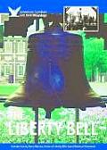 Liberty Bell American Symbols & Their Meanings
